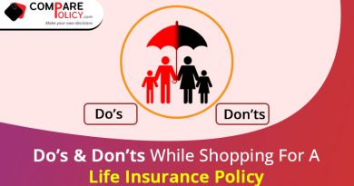 Do's & Don'ts while shopping for a life insurance policy