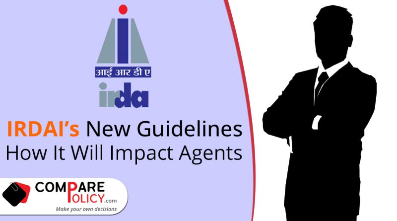 IRDAI's new guidelines how it will impact agents
