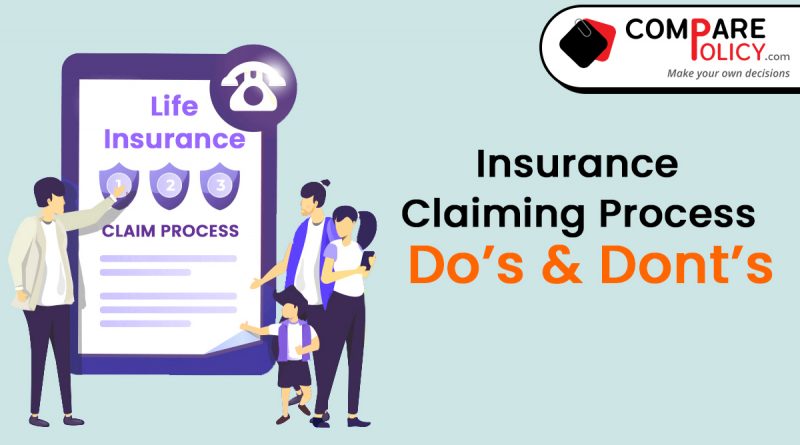 Insurance Claiming Process Do's and Don,t