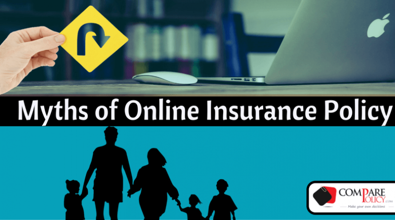 Myths of Online Insurance Policy