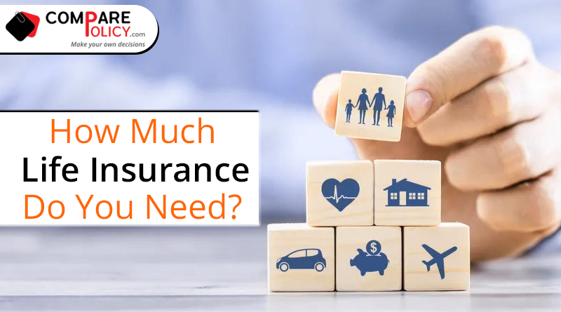 How Much Life Insurance Do You Need