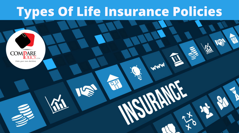 Types of Life Insurance Policies To Consider In Your Investment Portfolio