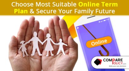Choose most suitable online term plan and secure your family future