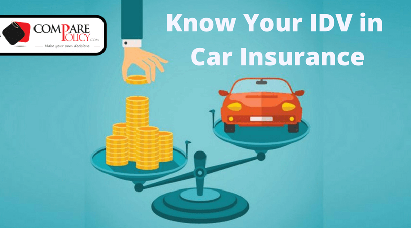 How IDV Affects Car Insurance - ComparePolicy.com