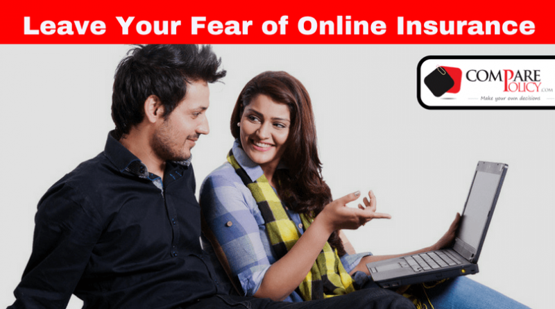 Leave Your Fear of Online Insurance