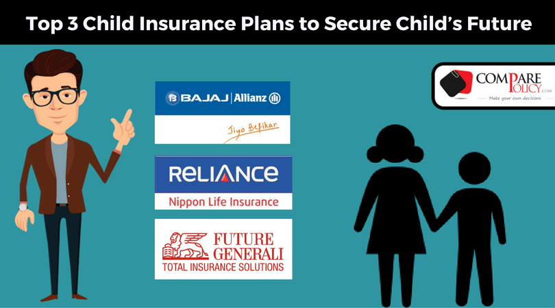 Child Life Insurance Plans