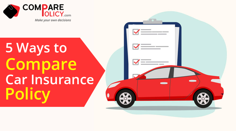 5 ways to compare car insurance policy