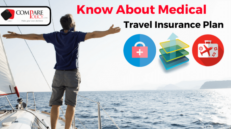 Medical Travel Insurance Plan