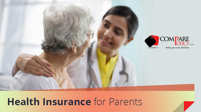 Choose Health Insurance for Parents - ComparePolicy.com