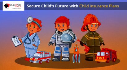 Secure Your Child’s Future with Child Insurance Plans