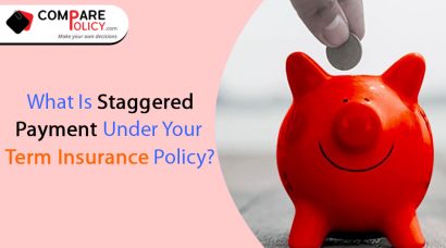 What is staggered payment under your term insurance policy
