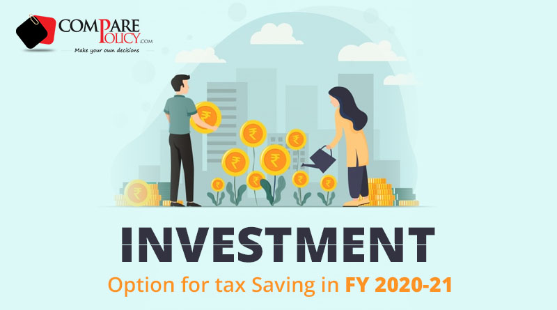 Investment Options for tax Saving in FY 2020-21