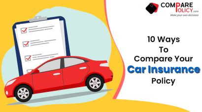 10 ways to compare your car insurance policy