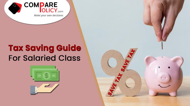 Tax Saving Guide For Salaried Class
