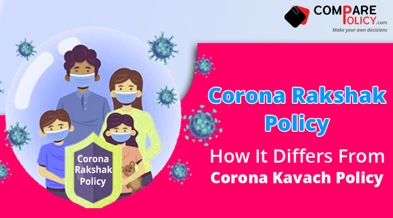 Corona Rakshak Policy: How It Differs From Corona Kavach