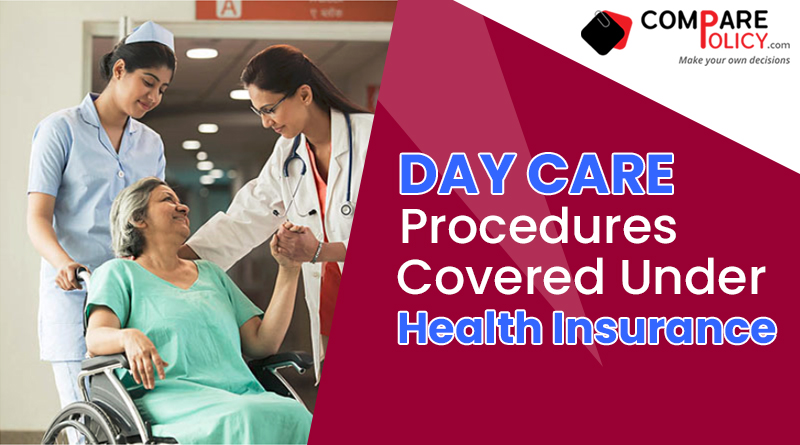 day-care-procedures-covered-under-health-insurance