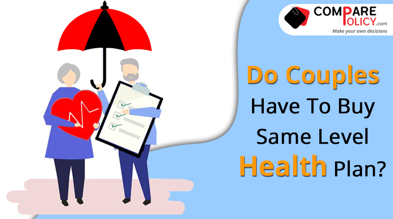 Do Couples have to buy same level health plan