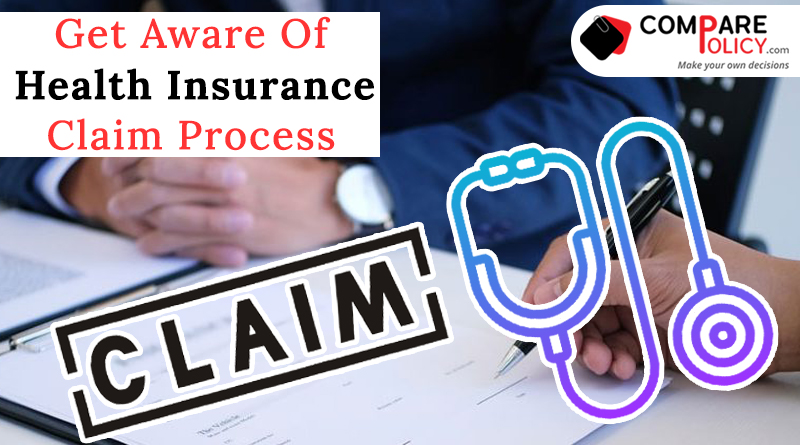 Get aware of health insurance claim process