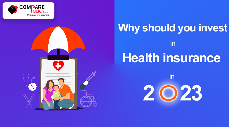 Why should you invest in health insurance in 2023